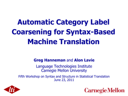 Automatic Category Label Coarsening for Syntax-Based MT