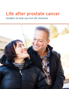 Life After Prostate Cancer Insights to Help You Live Life Restored Hope
