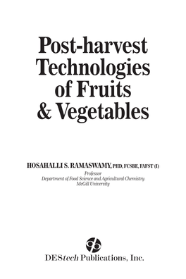 Post-Harvest Technologies of Fruits & Vegetables