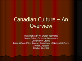 Canadian Culture – an Overview