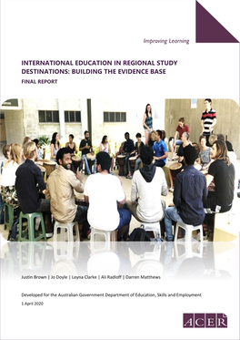 International Education in Regional Study Destinations: Building the Evidence Base Final Report