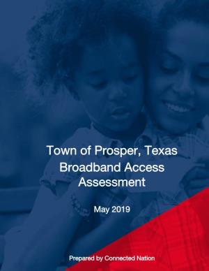 Town of Prosper, Texas Broadband Access Assessment