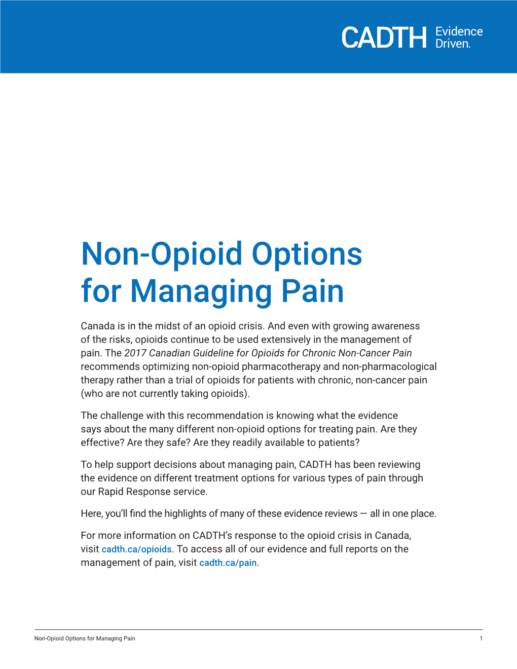 Non Opioid Opions for Managing Pain
