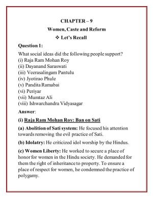 9 Women, Caste and Reform Let's Recall Question 1: What Social