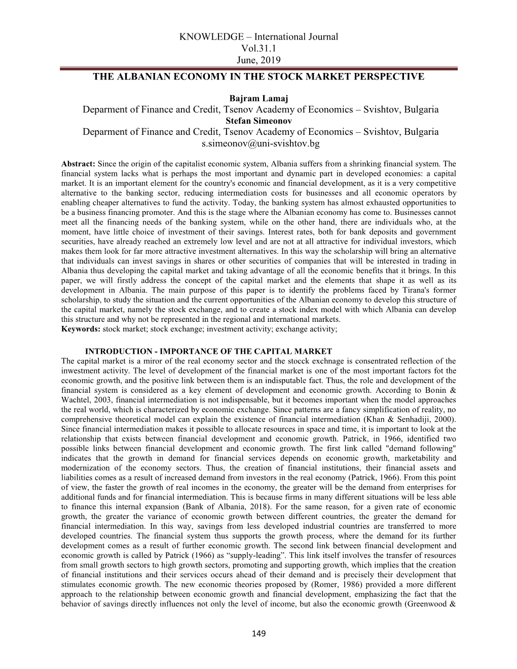 International Journal Vol.31.1 June, 2019 the ALBANIAN ECONOMY in the STOCK MARKET PERSPECTIVE