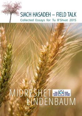 Siach Hasadeh – Field Talk Collected Essays for Tu B’Shvat 2015