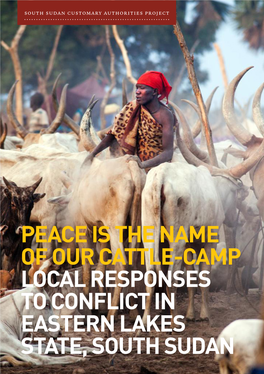 Peace Is the Name of Our Cattle-Camp By
