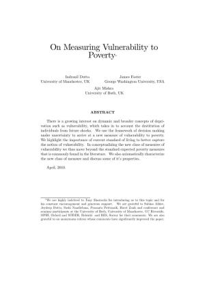 On Measuring Vulnerability to Poverty*