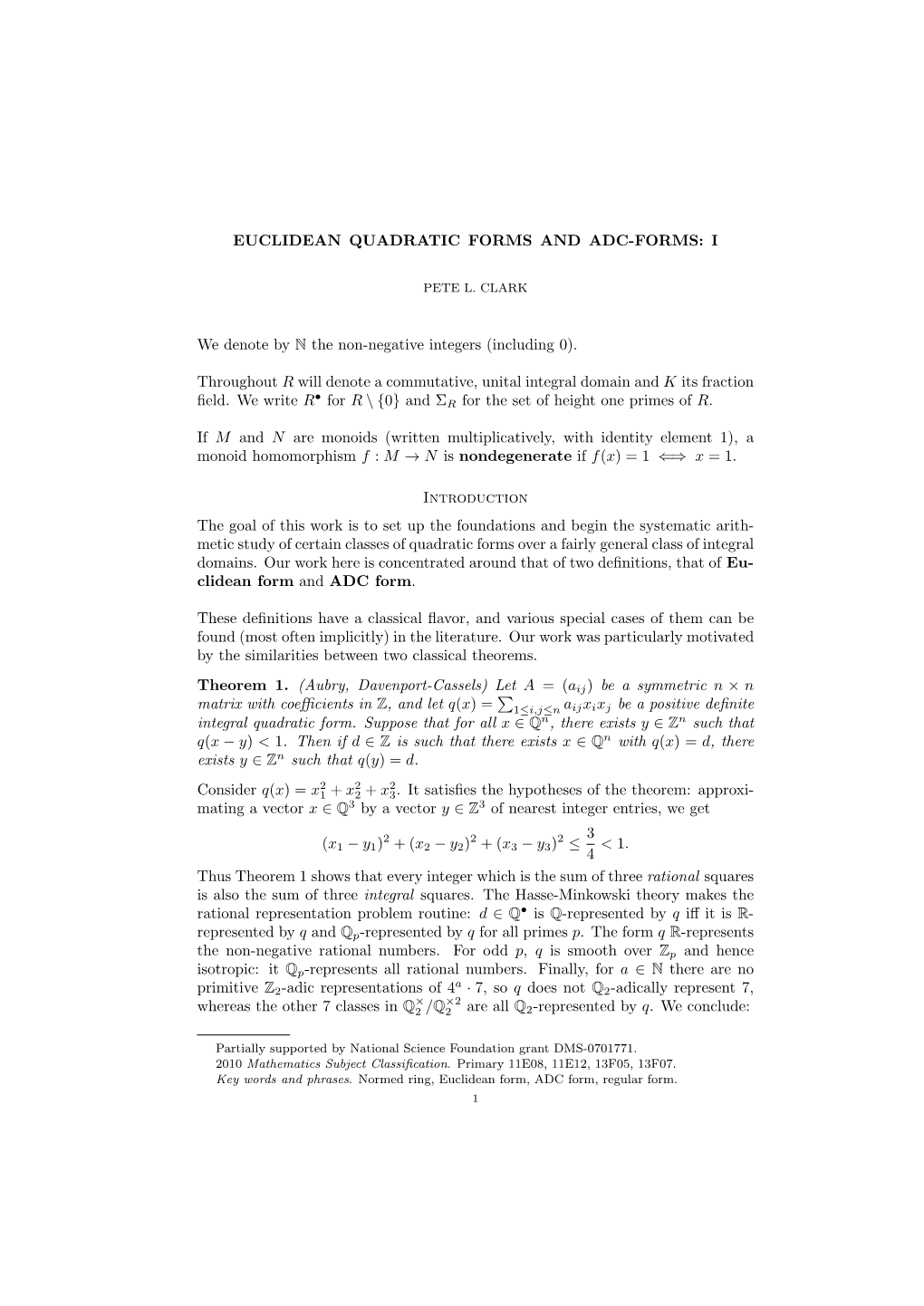 Euclidean Quadratic Forms and Adc-Forms: I