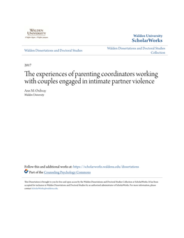 The Experiences of Parenting Coordinators Working with Couples Engaged in Intimate Partner Violence Ann M