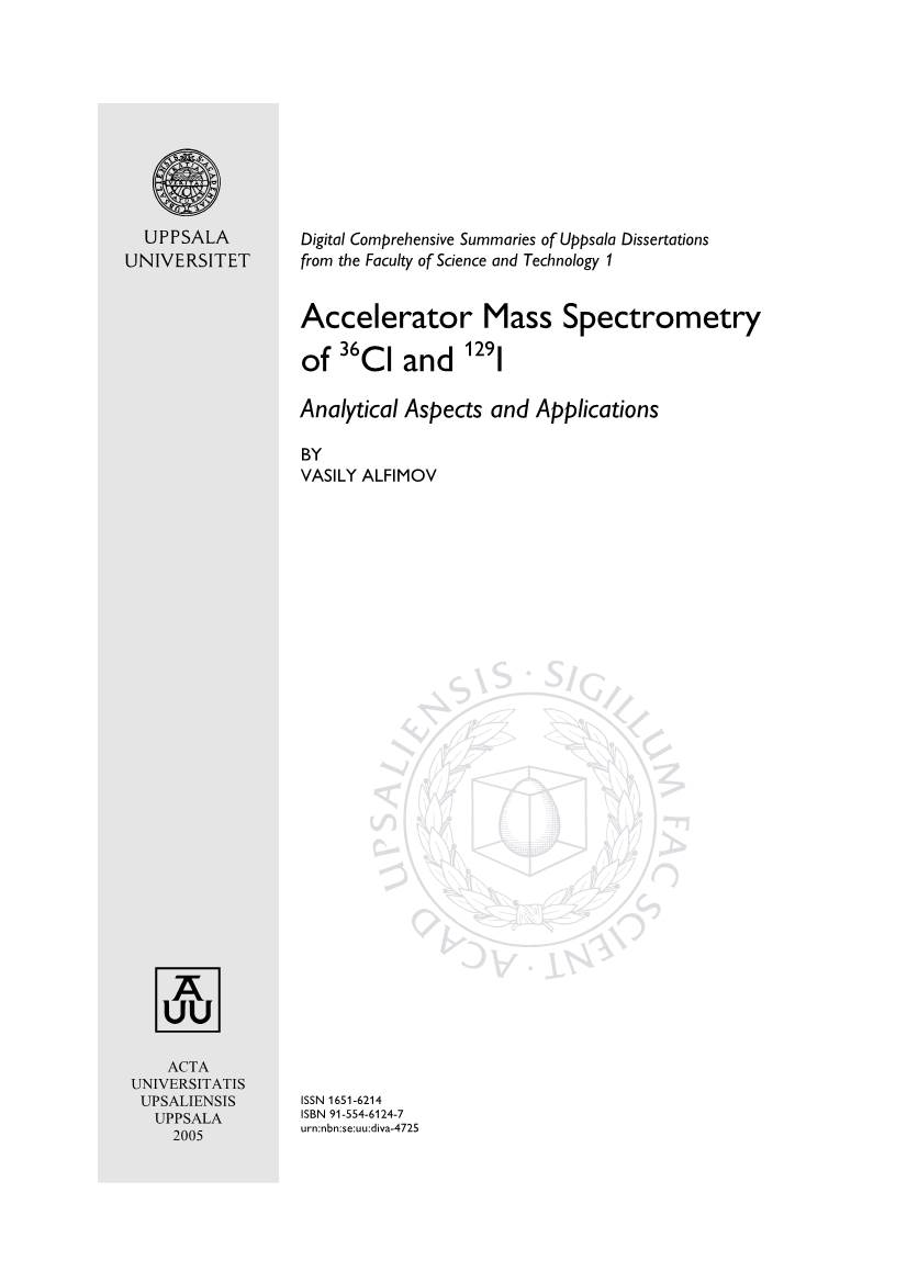 Accelerator Mass Spectrometry of 36Cl and 129I Analytical Aspects and Applications