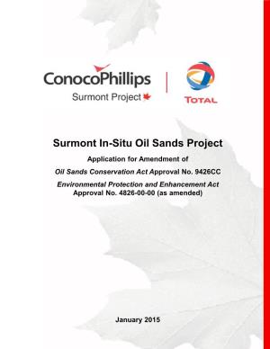Surmont In-Situ Oil Sands Project Application for Amendment of Oil Sands Conservation Act Approval No