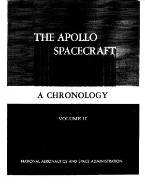 The Apollo Spacecraft Chronology, Takes up the Story Where the First Left Off, in November 1962