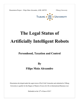 The Legal Status of Artificial Intelligent Robots
