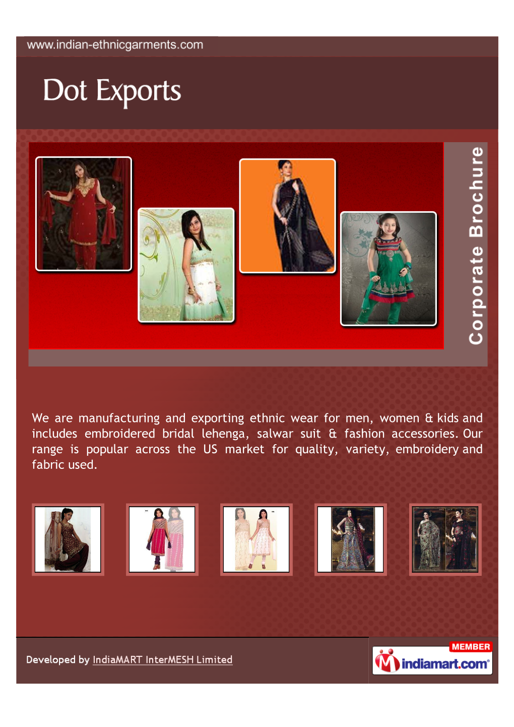 We Are Manufacturing and Exporting Ethnic Wear for Men, Women & Kids