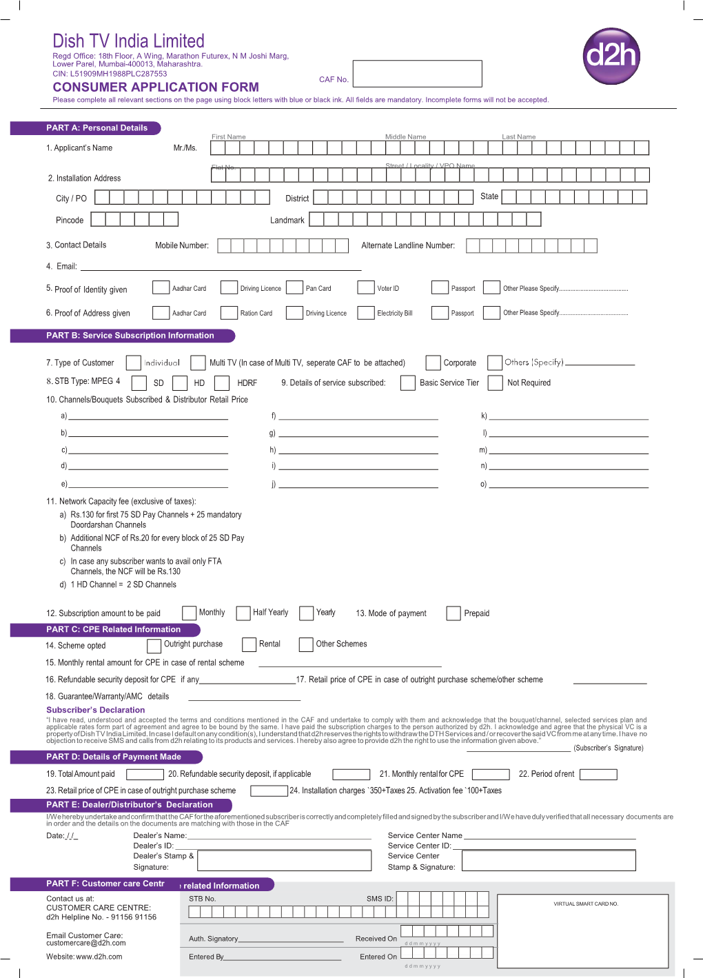 CONSUMER APPLICATION FORM Please Complete All Relevant Sections on the Page Using Block Letters with Blue Or Black Ink