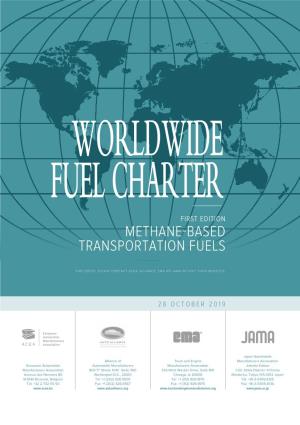 Worldwide Fuel Charter for Methane-Based Transportation Fuels