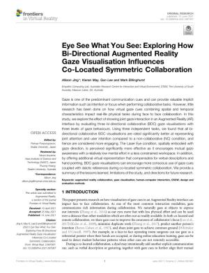 Exploring How Bi-Directional Augmented Reality Gaze Visualisation Inﬂuences Co-Located Symmetric Collaboration