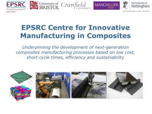 EPSRC Centre for Innovative Manufacturing in Composites (PDF