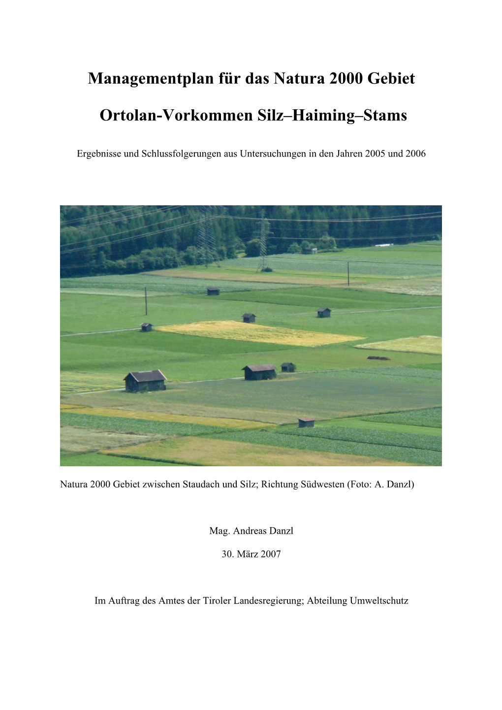 Managementplan Für Das Natura 2000 Gebiet Ortolan-Vorkommen Silz–Haiming–Stams