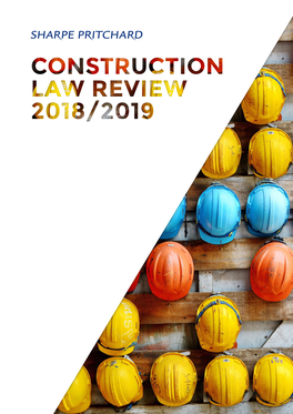 Sharpe Pritchard Construction Law Review 2018/2019