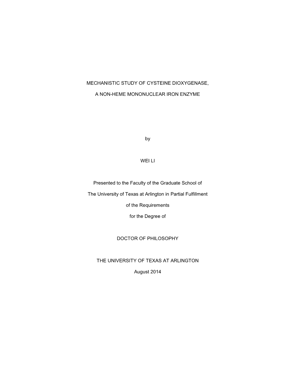 Mechanistic Study of Cysteine Dioxygenase, a Non-Heme