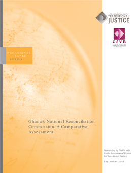 Ghana's National Reconciliation Commission and Its Relationship with the Courts,” Criminal Law Forum 15, 2004, at 125-134