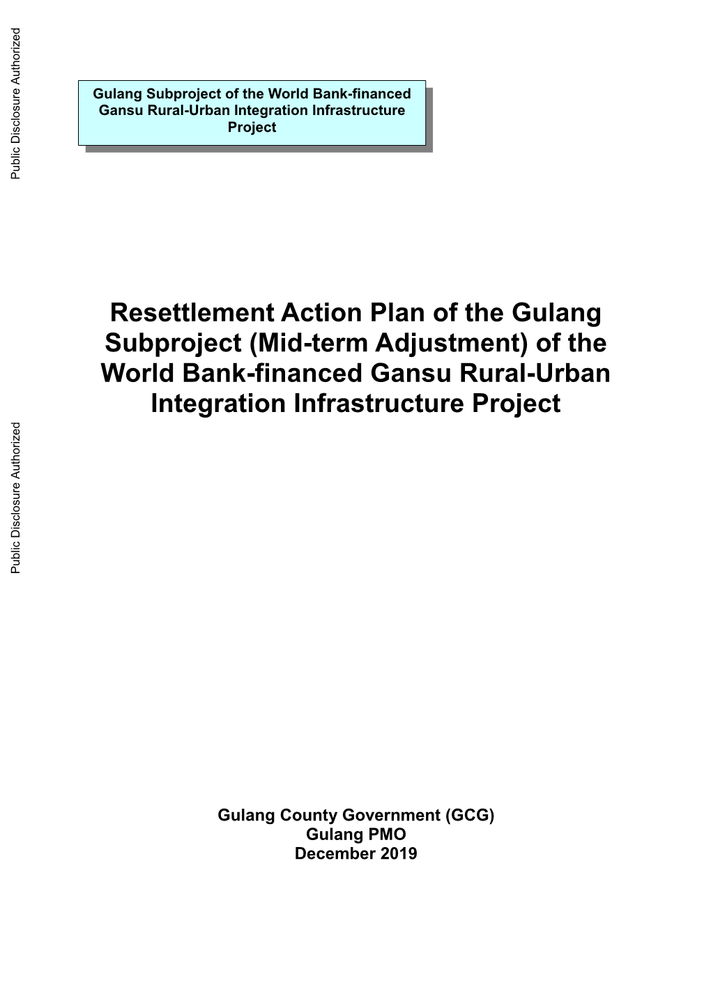 Of the World Bank-Financed Gansu Rural-Urban Integration Infrastructure Project