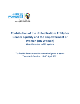 Contribution of the United Nations Entity for Gender Equality and the Empowerment of Women (UN Women) Questionnaire to UN System