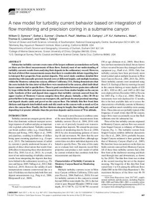 A New Model for Turbidity Current Behavior Based on Integration of Flow Monitoring and Precision Coring in a Submarine Canyon