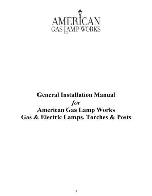 General Installation Manual for American Gas Lamp Works Gas & Electric Lamps, Torches & Posts