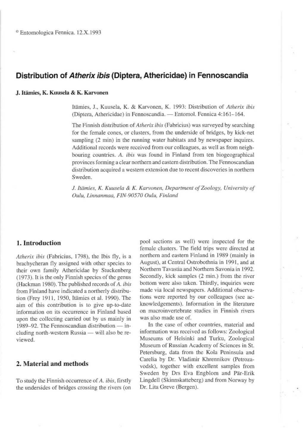 Distribution of Atherix Ibis (Diptera, Athericidae) in Fennoscandia