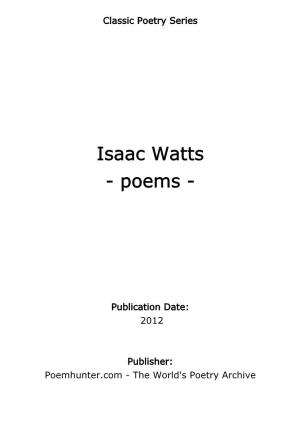 Isaac Watts - Poems