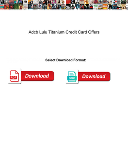 Adcb Lulu Titanium Credit Card Offers