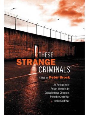 These Strange Criminals: an Anthology Of