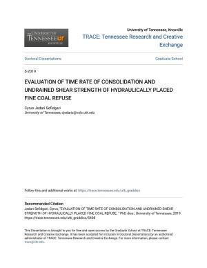Evaluation of Time Rate of Consolidation and Undrained Shear Strength of Hydraulically Placed Fine Coal Refuse