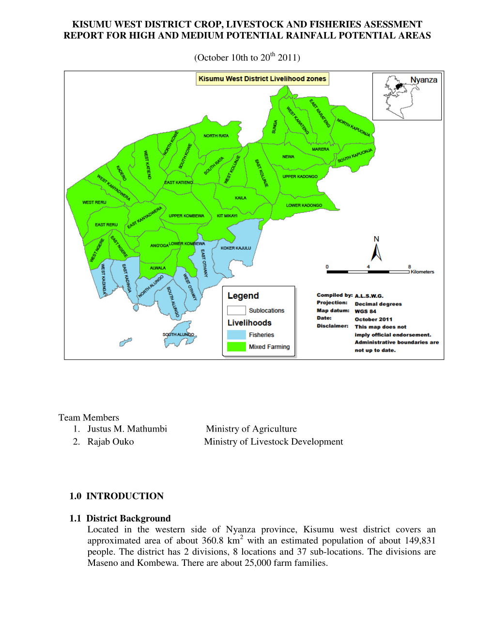 Kisumu West District Crop, Livestock and Fisheries Asessment Report for High and Medium Potential Rainfall Potential Areas