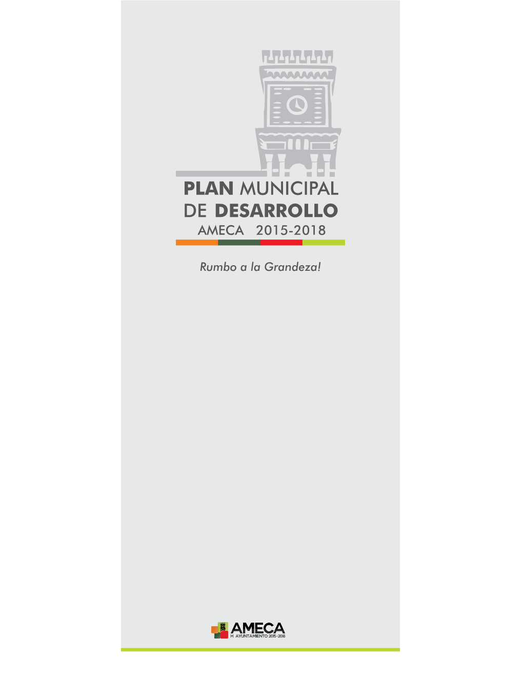 Plan Municipal De Desarrollo Ameca 2015-2018