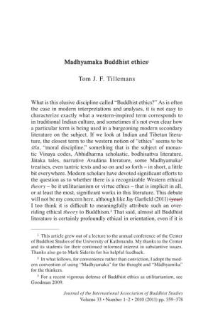Madhyamaka Buddhist Ethics1