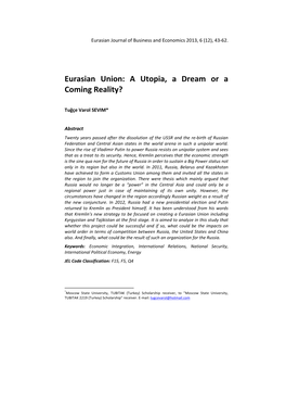 Eurasian Union: a Utopia, a Dream Or a Coming Reality?