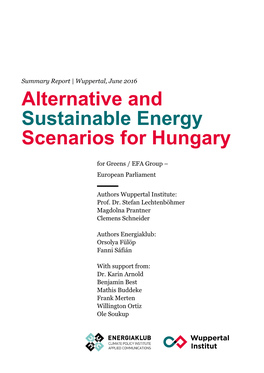 Alternative and Sustainable Energy Scenarios for Hungary