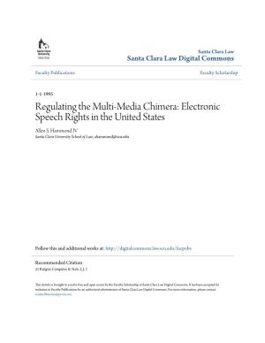 Electronic Speech Rights in the United States Allen S