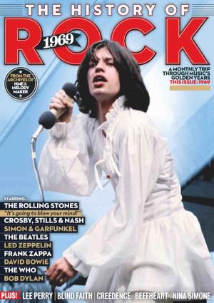 The History of Rock, a Monthly Magazine That Reaps the Benefits of Their Extraordinary Journalism for the Reader Decades Later, One Year at a Time
