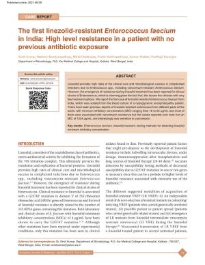 The First Linezolid‑Resistant Enterococcus Faecium in India: High Level Resistance in a Patient with No Previous Antibiotic Exposure