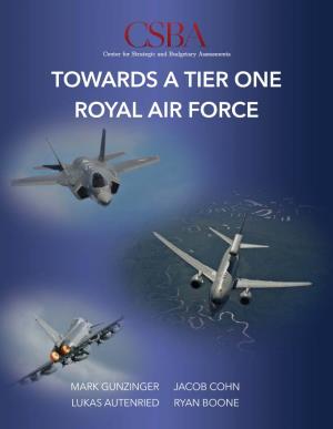 Towards a Tier One Royal Air Force