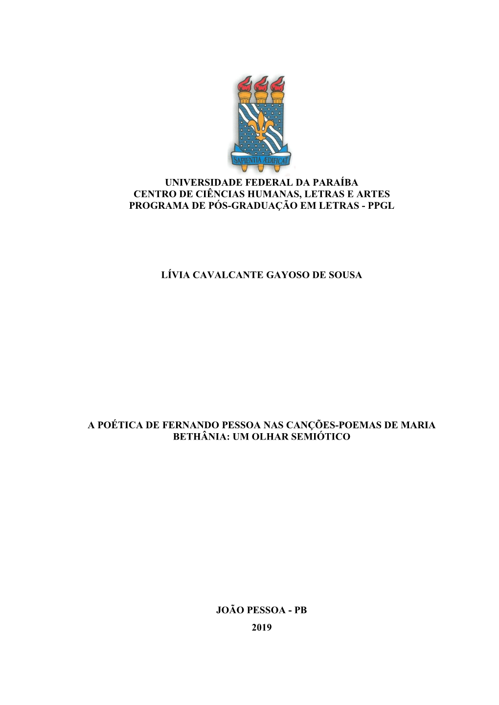 Universidade Federal Da Paraíba Centro De Ciências Humanas, Letras E Artes Programa De Pós-Graduação Em Letras - Ppgl