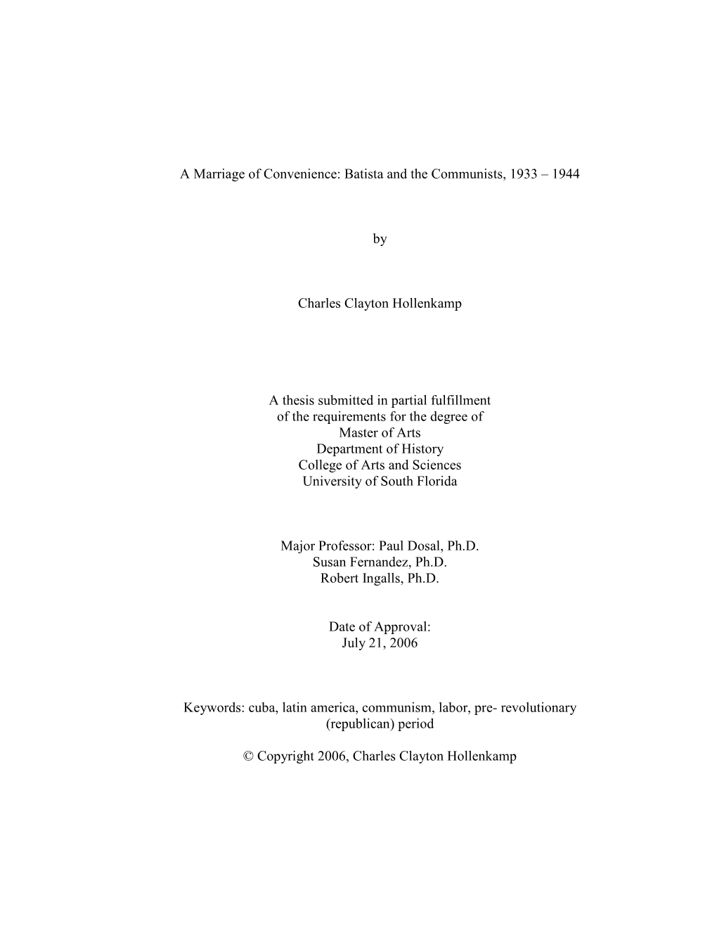 A Marriage of Convenience: Batista and the Communists, 1933 – 1944