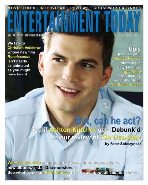 But, Can He Act? See If Ashton Kutcher Gets Debunk’D in Our Review of the Guardian by Peter Sobczynski