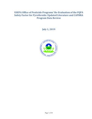 Re-Evaluation of the FQPA Safety Factor for Pyrethroids: Updated Literature and CAPHRA Program Data Review