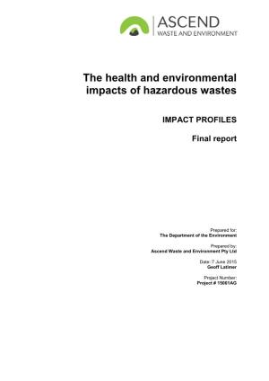 The Health and Environmental Impacts of Hazardous Wastes